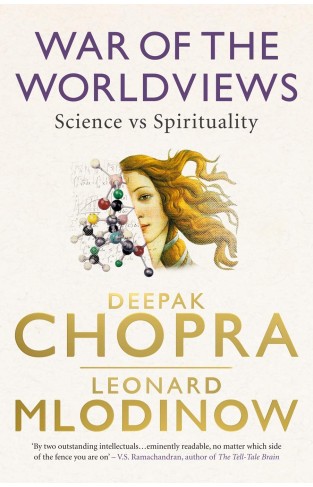 War of the Worldviews: Science vs Spirituality