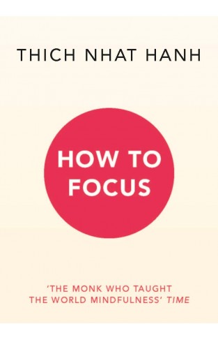 How to Focus