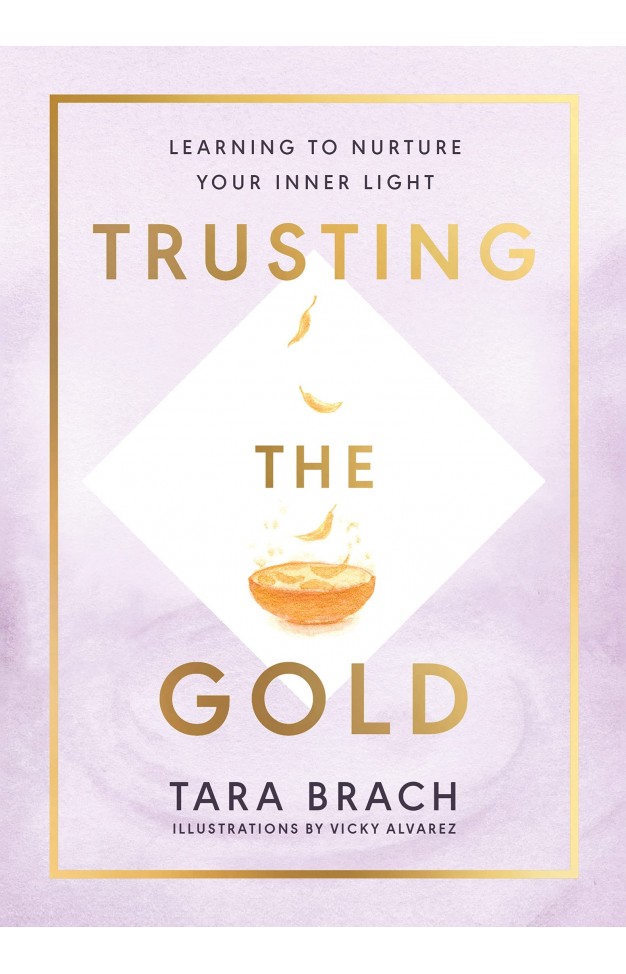 Trusting the Gold: Learning to nurture your inner light