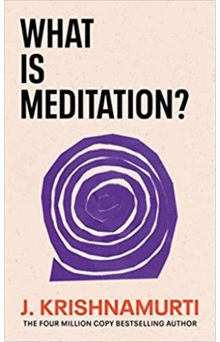 What Is Meditation?