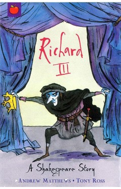 Shakespeare Stories Richard III