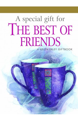 A Special Gift for the Best of Friends