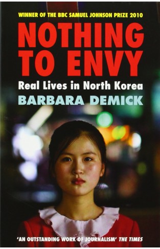 Nothing to Envy - Love, Life and Death in North Korea