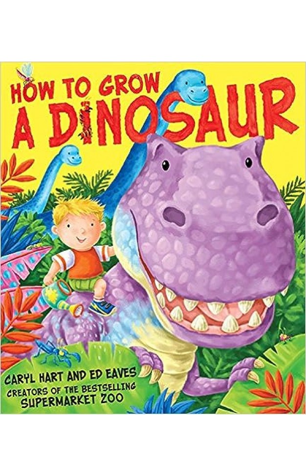 How to Grow a Dinosaur 