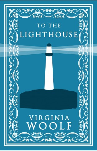 To the Lighthouse (Evergreens) (Alma Classics Evergreens): Woolf Virginia