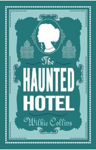 The Haunted Hotel