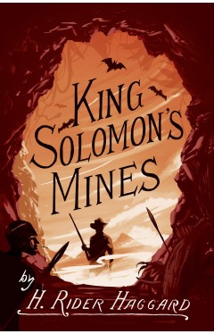 King Solomon s Mines (Alma Classics Junior) (Alma Junior Classics)