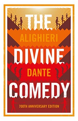 The Divine Comedy: Anniversary Edition (Alma Classics)
