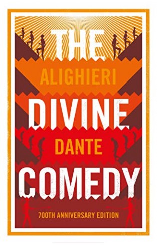 The Divine Comedy: Anniversary Edition (Alma Classics)