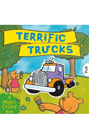 Terrific Trucks A Magic Colour Book