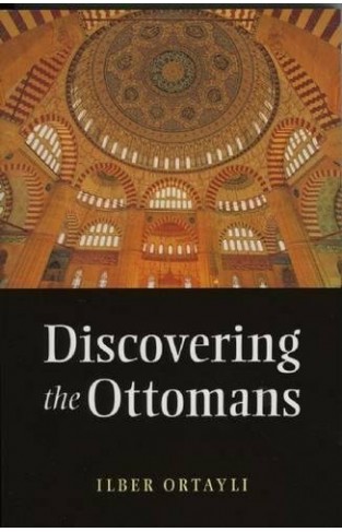 Discovering the Ottomans