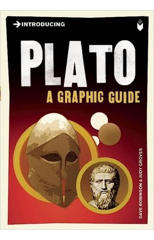 Introducing Plato: A Graphic Guide (Graphic Guides) 