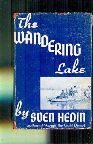 The Wandering Lake - Into the Heart of Asia