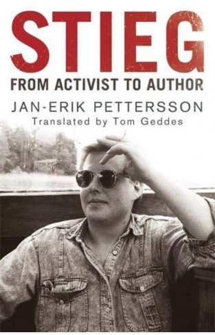 Stieg: From Activist to Author  -