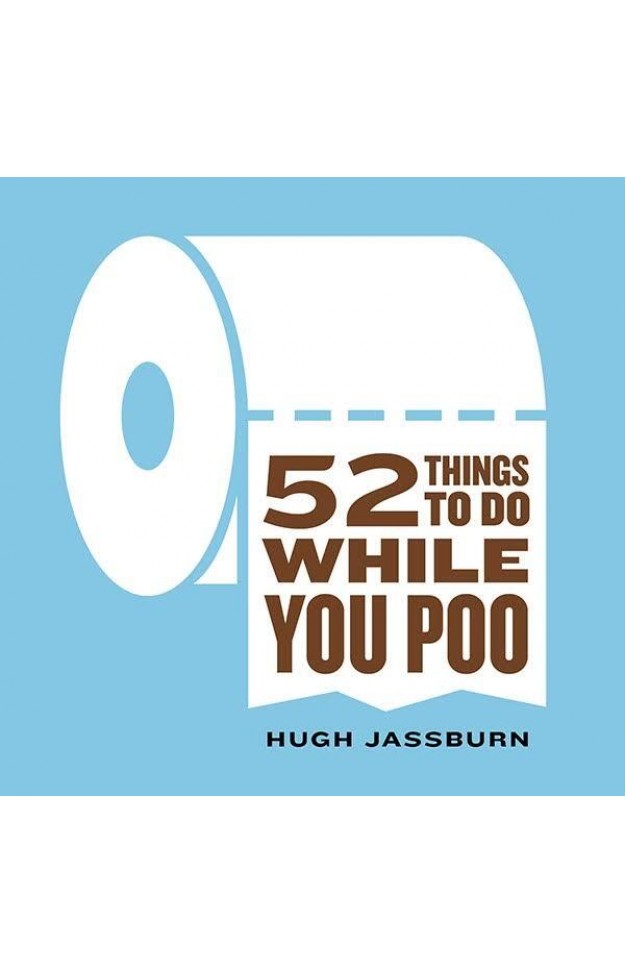 52 Things to Do While You Poo