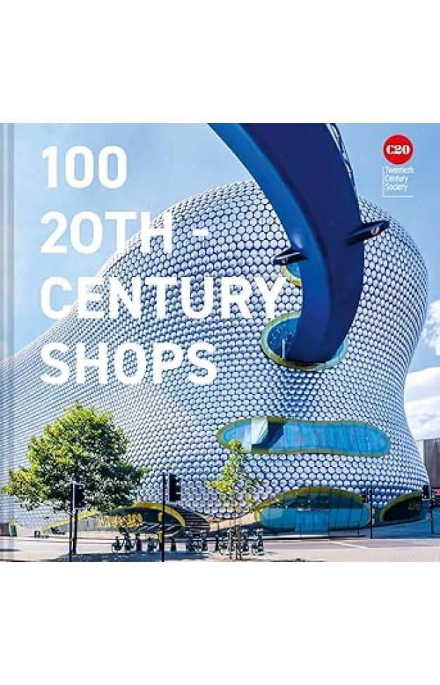 100 Twentieth Century Shops