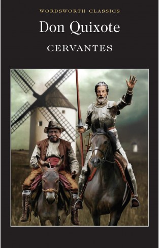 Don Quixote (Wordsworth Classics)