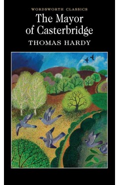 The Mayor of Casterbridge