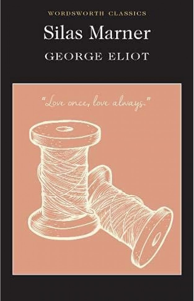 Silas Marner (Wordsworth Classics)