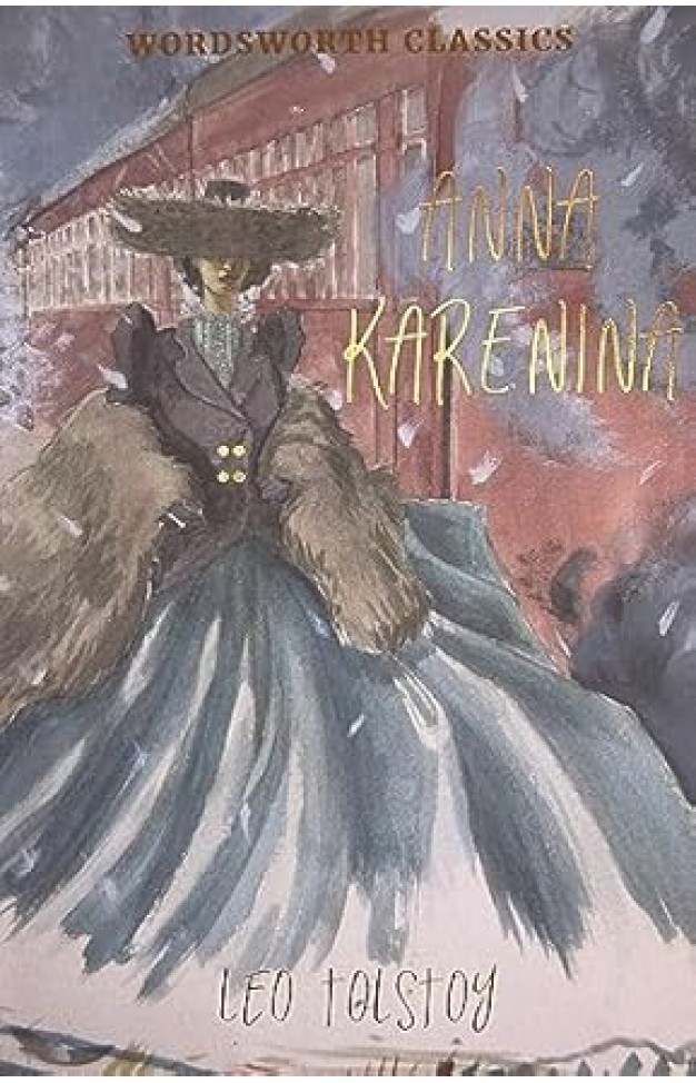 Anna Karenina (Wordsworth Classics)