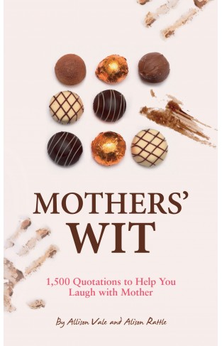 Mothers' Wit