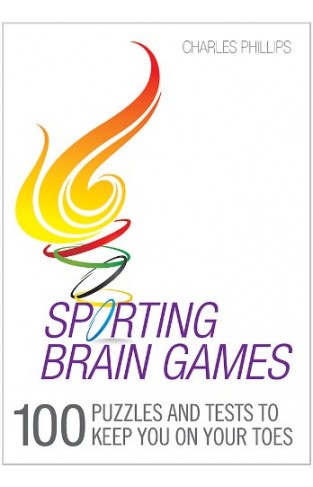 Sporting Brain Games: 100 Puzzles Plus Trivia to Keep You on Your Toes -
