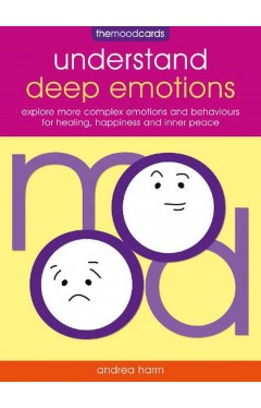The Mood Cards Box 2: Understand Deep Emotions