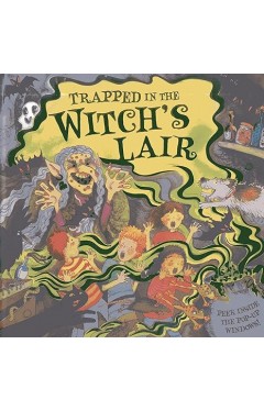Trapped in the Witch's Lair