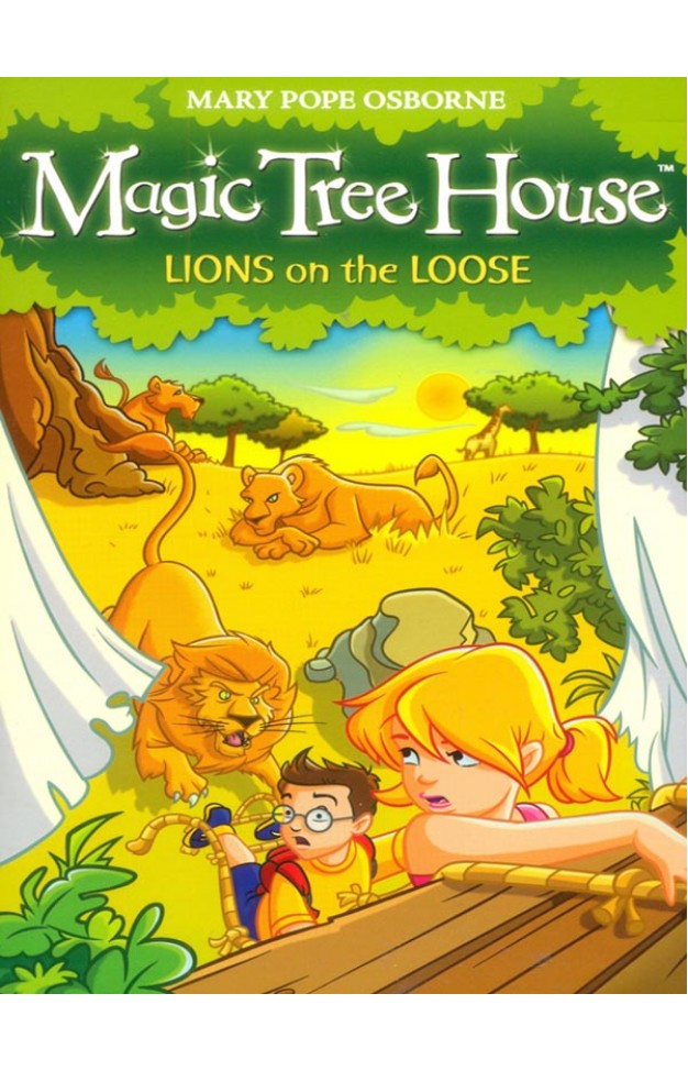 Magic Tree House 11 Lions On The Loose