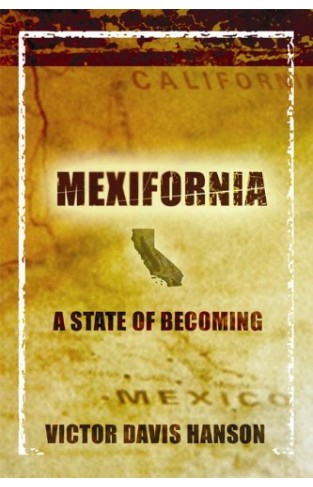 Mexifornia - A State of Becoming