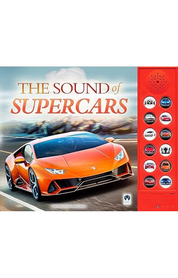 The Sound Of Supercars: Interactive sound book for young supercar