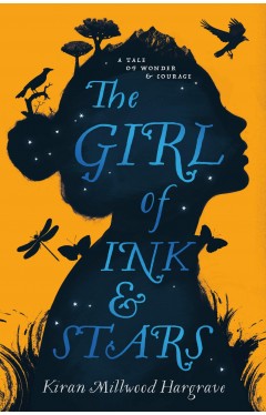 The Girl of Ink &amp; Stars: Winner of the Waterstones Children's Book Prize