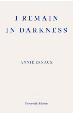 I Remain in Darkness