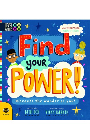 Find Your Power!: Discover the wonder of you! (Level Headers)