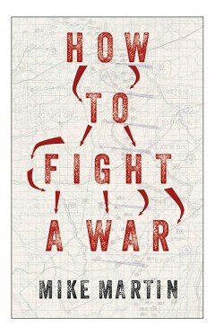 How to Fight a War