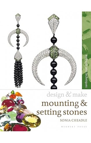 Mounting and Setting Stones