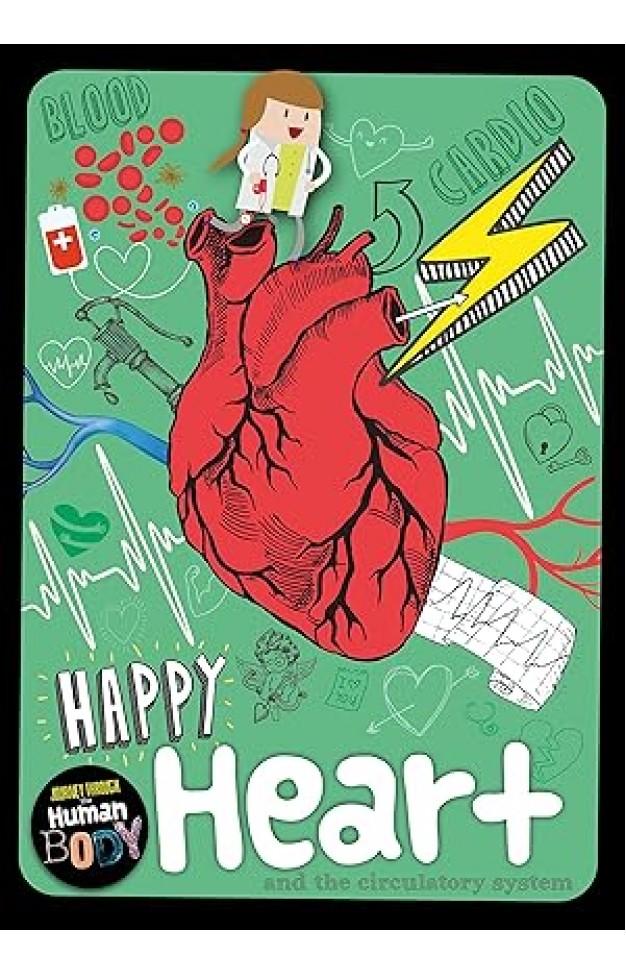 Happy Heart and the Circulatory System