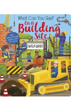 What Can You See  On A Building Site