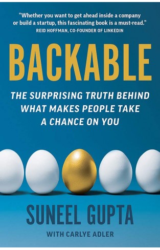 Backable - The Surprising Truth Behind What Makes People Take a Bet on You