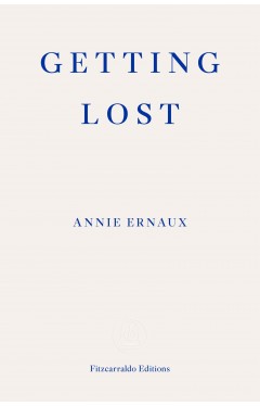 Getting Lost: Annie Ernaux