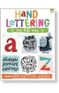 Hand Lettering: the A-Z Way