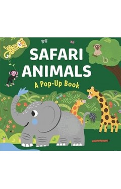 Safari Animals - A Pop-Up Book