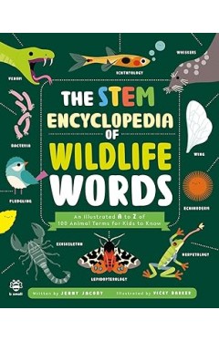 The STEM Encyclopedia of Wildlife Words