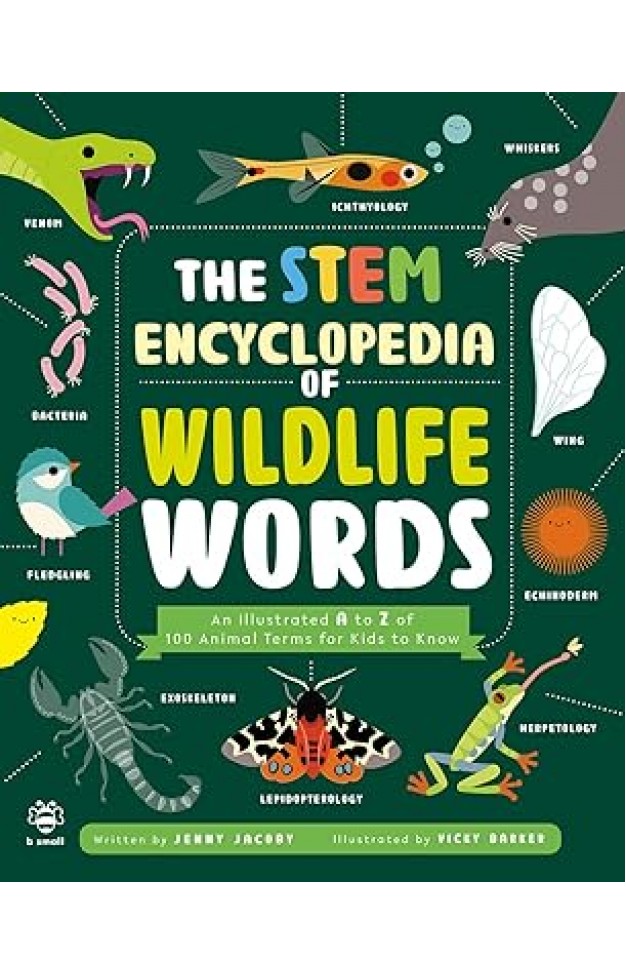 The STEM Encyclopedia of Wildlife Words