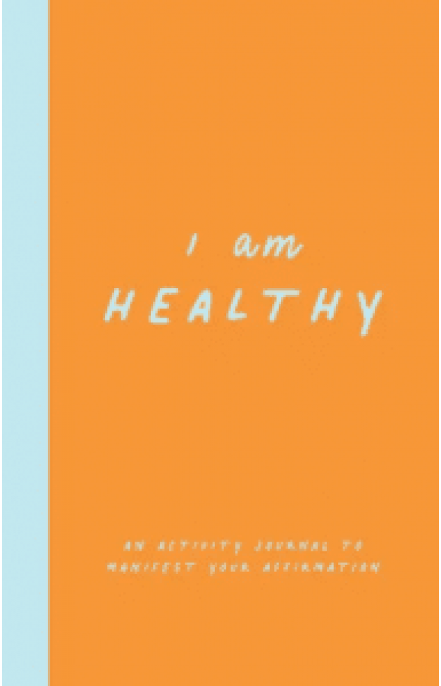 I AM Affirmation Series : I Am Healthy