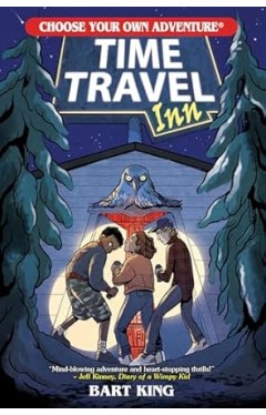 Time Travel Inn  Choose Your Own Adventure