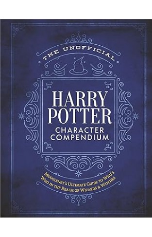 The Unofficial Harry Potter Character Compendium