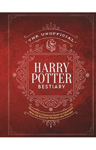 The Unofficial Harry Potter Bestiary