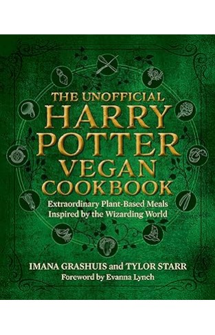 The Unofficial Harry Potter Vegan Cookbook