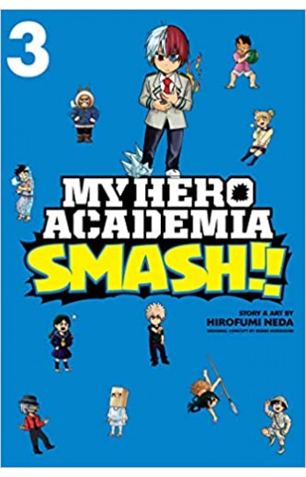 My Hero Academia: Smash! Vol 3: Volume 3